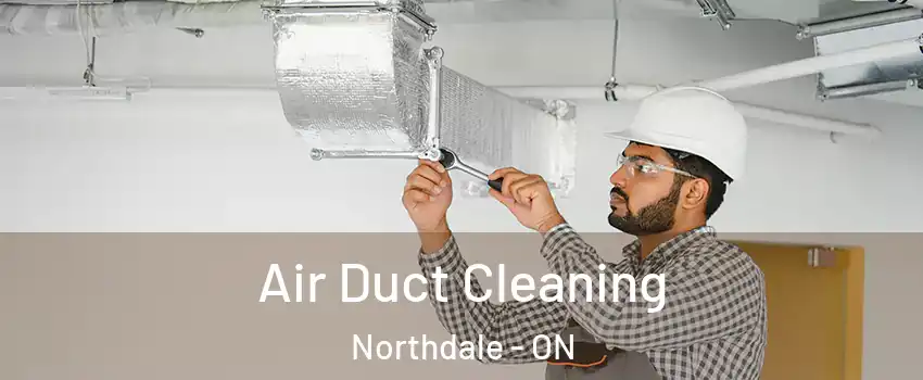  Air Duct Cleaning Northdale - ON