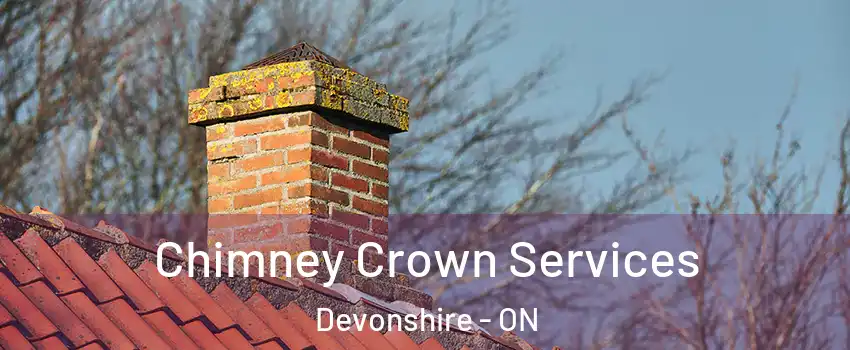 Chimney Crown Services Devonshire - ON