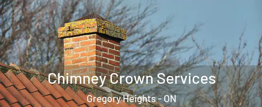  Chimney Crown Services Gregory Heights - ON