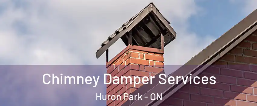  Chimney Damper Services Huron Park - ON