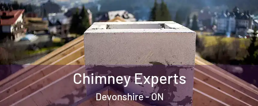 Chimney Experts Devonshire - ON