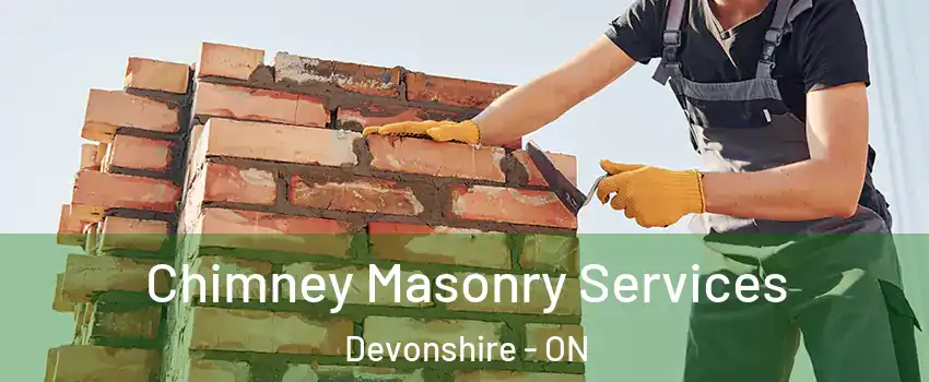  Chimney Masonry Services Devonshire - ON