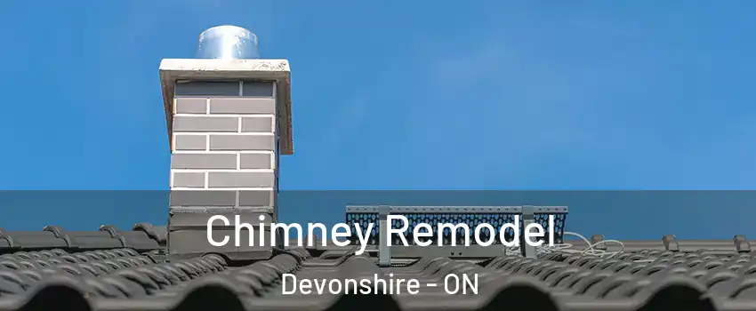  Chimney Remodel Devonshire - ON