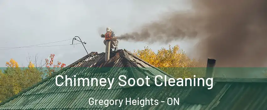  Chimney Soot Cleaning Gregory Heights - ON