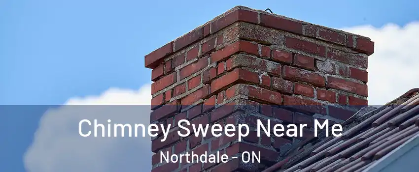  Chimney Sweep Near Me Northdale - ON