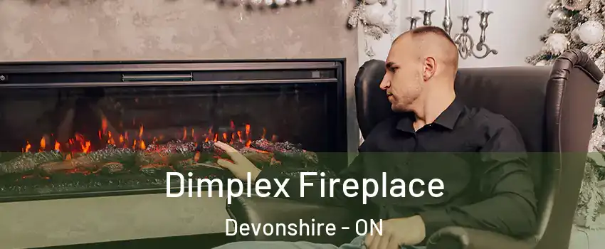  Dimplex Fireplace Devonshire - ON