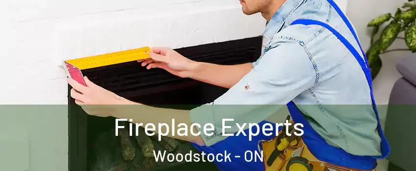  Fireplace Experts Woodstock - ON