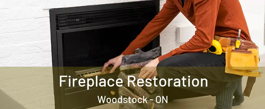  Fireplace Restoration Woodstock - ON