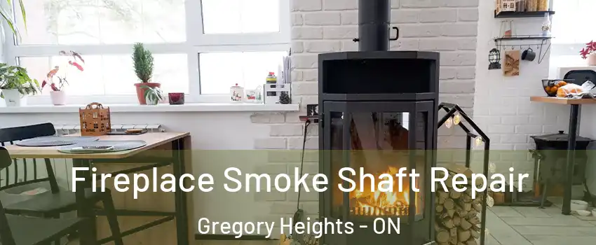  Fireplace Smoke Shaft Repair Gregory Heights - ON