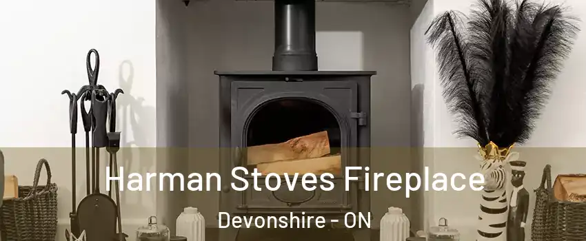  Harman Stoves Fireplace Devonshire - ON