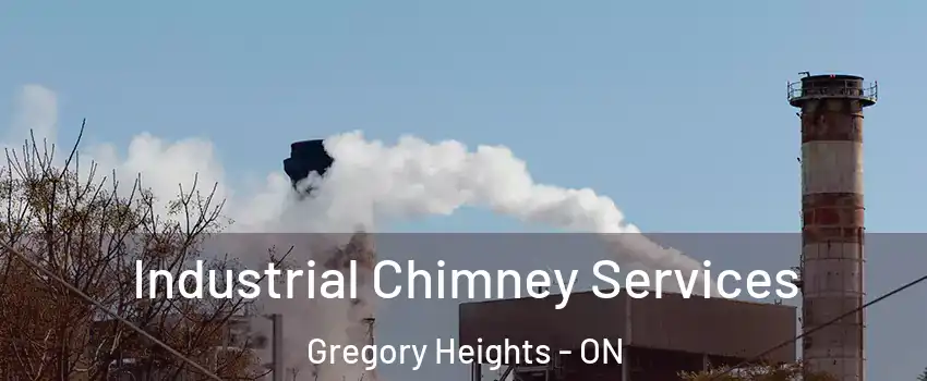  Industrial Chimney Services Gregory Heights - ON