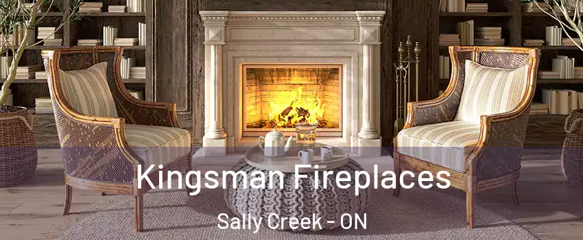  Kingsman Fireplaces Sally Creek - ON