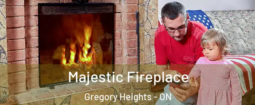 Majestic Fireplace Gregory Heights - ON