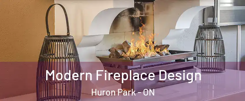  Modern Fireplace Design Huron Park - ON