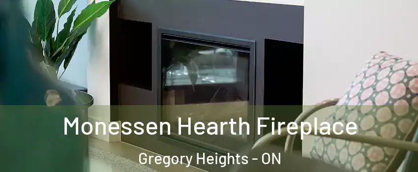  Monessen Hearth Fireplace Gregory Heights - ON
