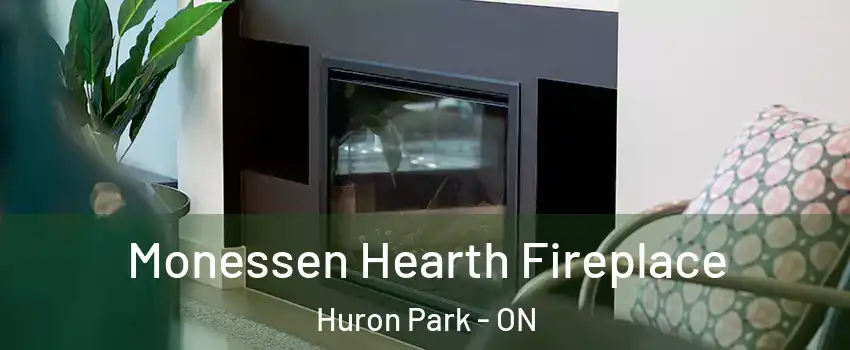  Monessen Hearth Fireplace Huron Park - ON