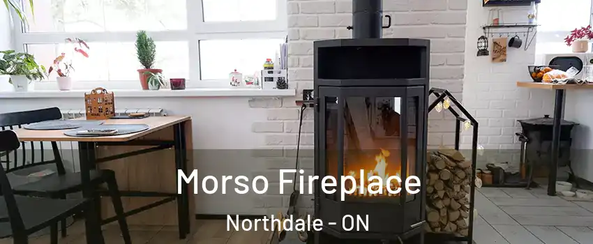  Morso Fireplace Northdale - ON