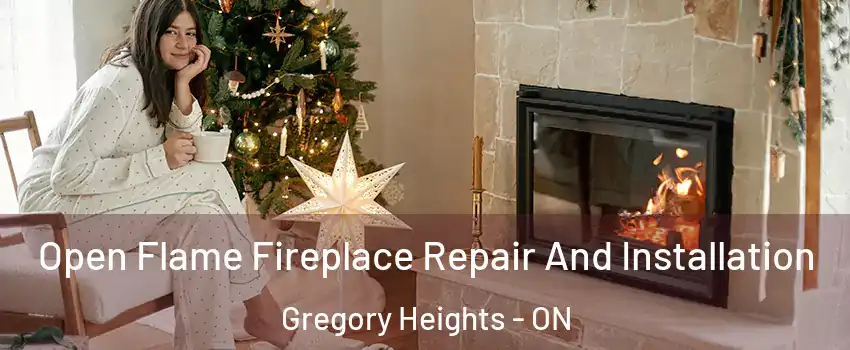 Open Flame Fireplace Repair And Installation Gregory Heights - ON