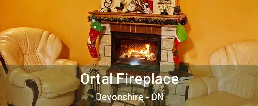 Ortal Fireplace Devonshire - ON