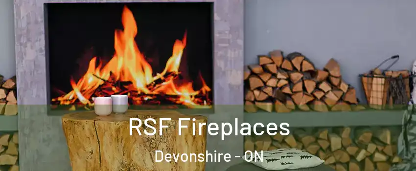  RSF Fireplaces Devonshire - ON