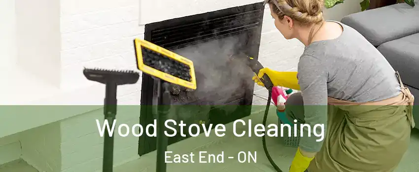  Wood Stove Cleaning East End - ON